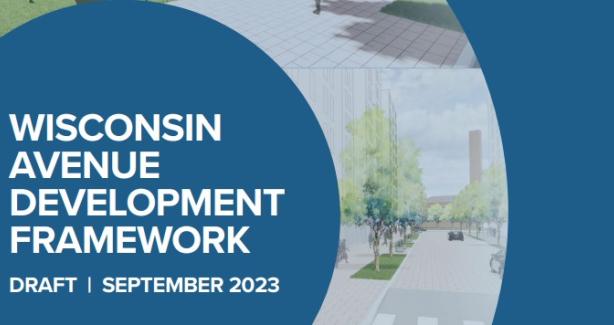 Cover Image for Wisconsin Avenue Development Framework