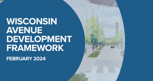 Cover Image for Wisconsin Avenue Development Framework
